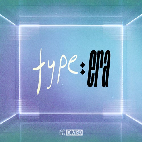 type:era - Extended Mix
