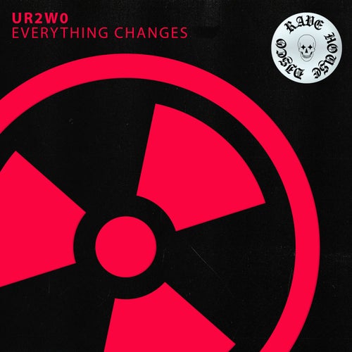 Everything Changes