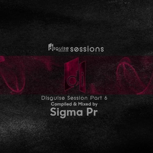 Disguise Sessions Part 6
