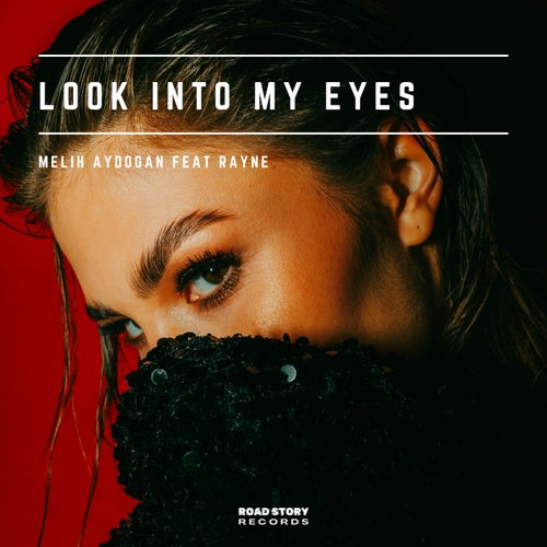 Look Into My Eyes