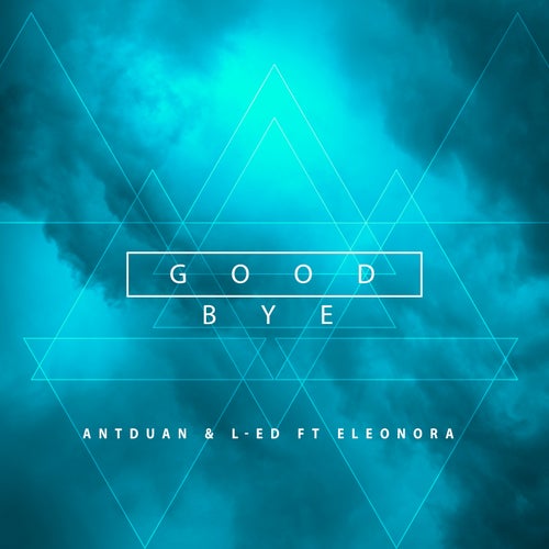 Good Bye (feat. Eleonora)