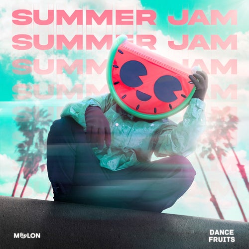 Melon - Summer Jam (Extended Mix) [2024]
