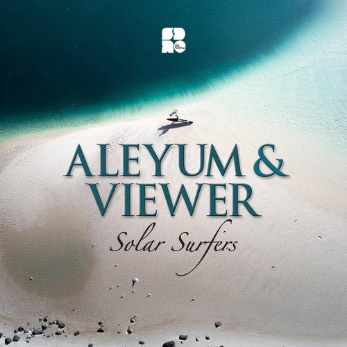 Aleyum & Viewer — Solar Surfers [EP] 2018