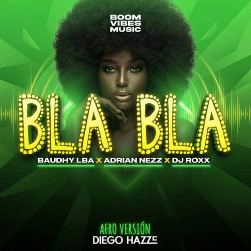 Bla Bla (Afro Versión)