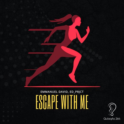 Escape With Me