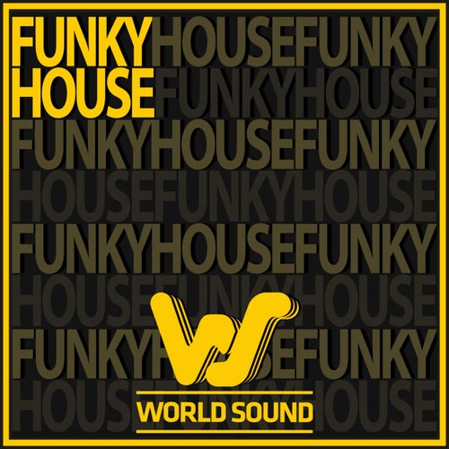 World Sound Funky House