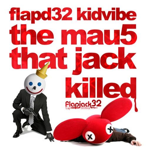 The Mau5 That Jack Killed