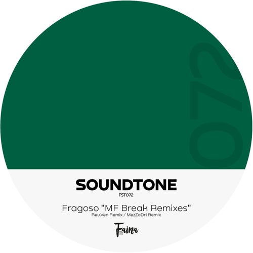 072 - 'MF Break' Remixes
