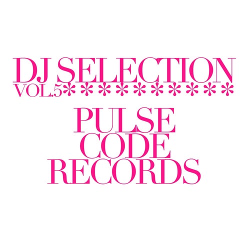 DJ Selection, Vol. 5 (All Extended Versions)