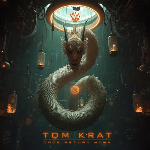 Tom Krat — Gods Return Home (2026)