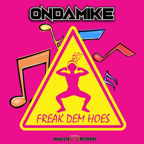 Freak Dem Hoes