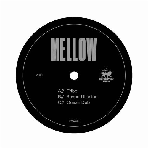 Mellow - Tribe 2019 [EP]