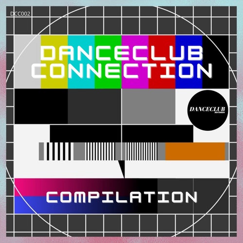 DanceClub Connection Compilation
