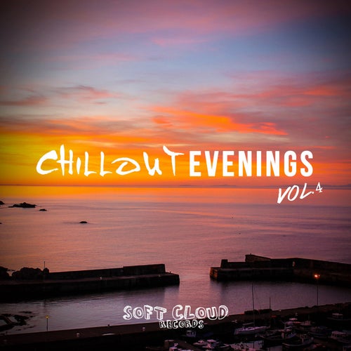 Chillout Evenings Vol. 4