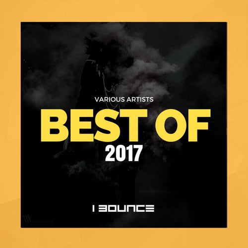 I Bounce: Best of 2017