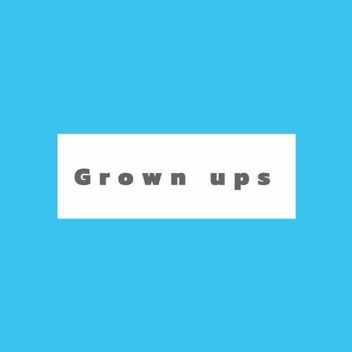 Cover art for Grown Ups