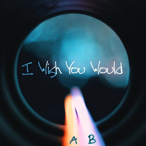 I Wish You Would