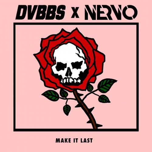 Make It Last