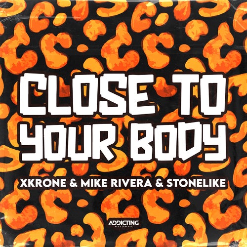Close To Your Body