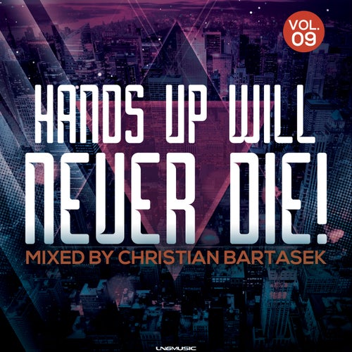 Hands Up Will Never Die!, Vol. 9