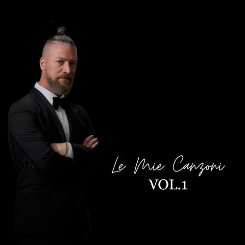 Le Mie Canzoni Vol.1