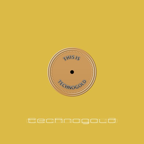 Cover art for This is Technogold