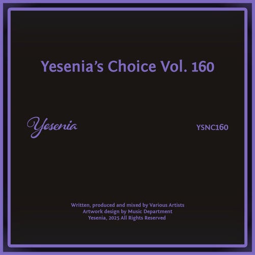Yesenia's Choice, Vol. 160