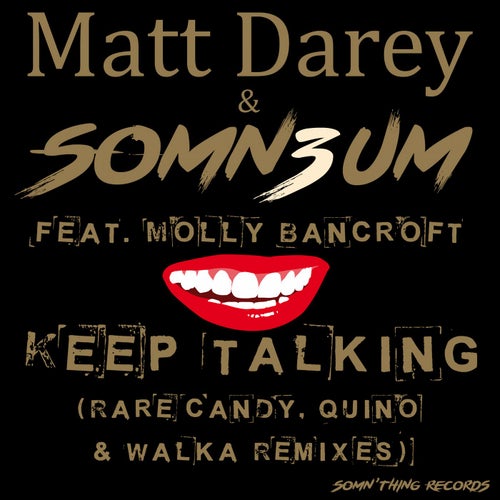 Keep Talking (The Remixes)
