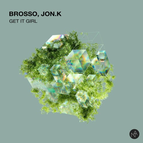  Brosso & Jon.K - Get It Girl (2024) 