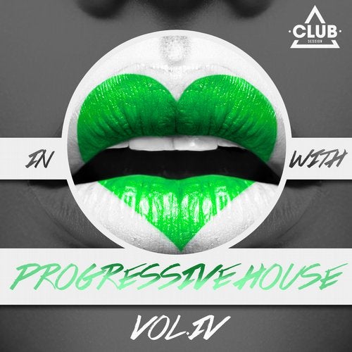 In Love With Progressive House Vol. 4