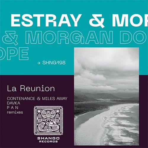 Estray & Morgan Dope - La Reunion (2023) 