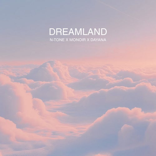 Dreamland (Extended)