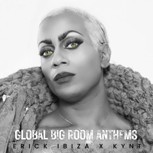 Global Big Room Anthems