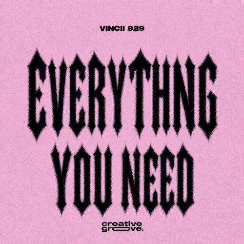 EVERYTHING YOU NEED