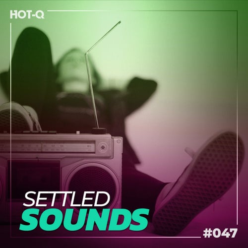 Settled Sounds 047