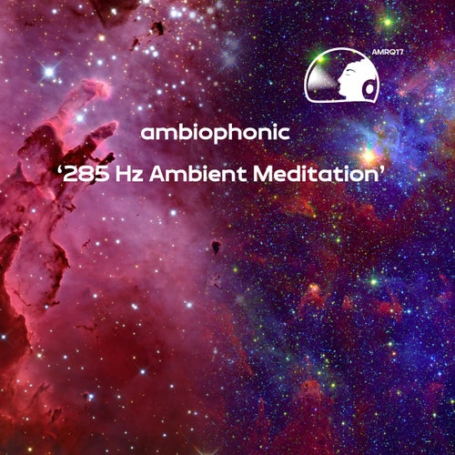 ambiophonic - 285 Hz Ambient Meditation