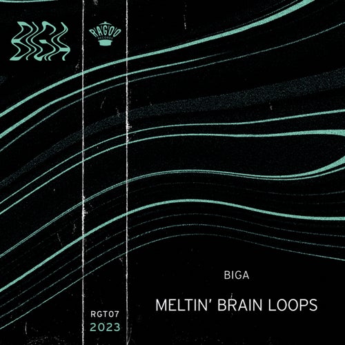 Meltin' Brain Loops