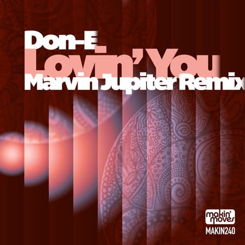 Lovin' You (Marvin Jupiter Remix)