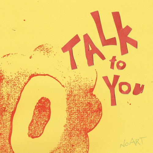 Talk To You 