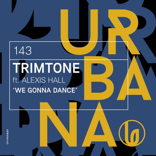 We Gonna Dance (feat. Alexis Hall) [Extended Mix]
