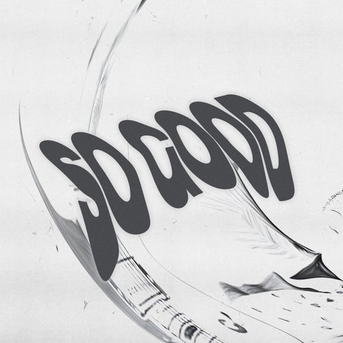 So Good (SCRIPT Extended Remix)