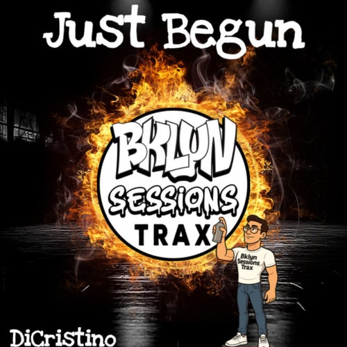 Just Begun