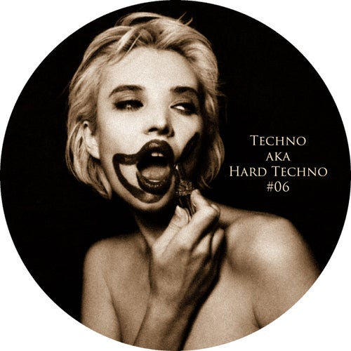 Cover art for Techno Aka Hard Techno #06
