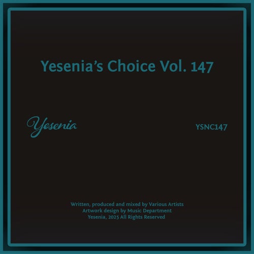 Yesenia's Choice, Vol. 147