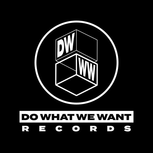 Do What We Want Records