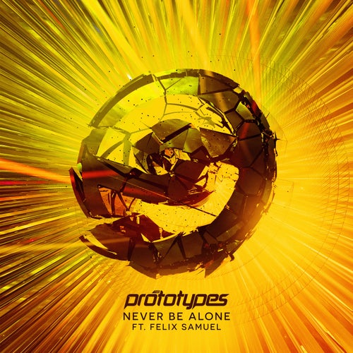 Never Be Alone - Extended