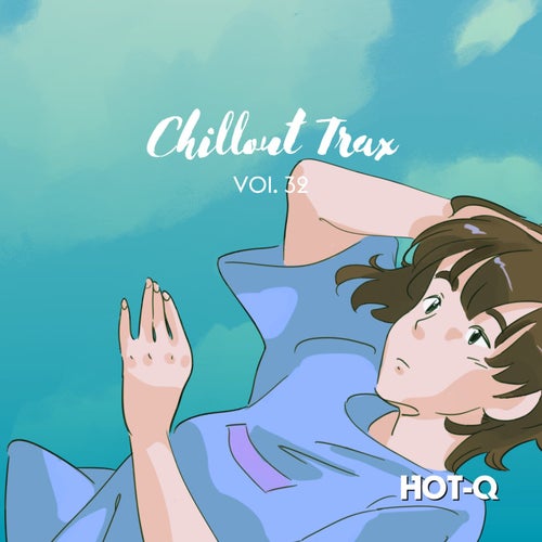Chillout Trax 032 (2026)