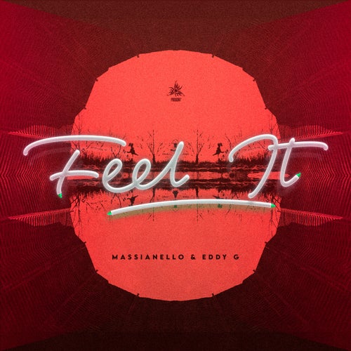 Feel It
