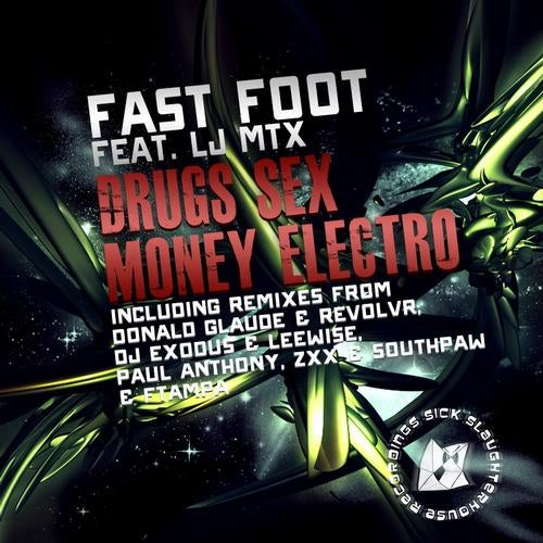 Drugs Sex Money Electro