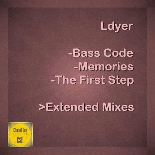 Bass Code / Memories / The First Step